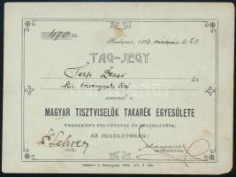 1907 Bp., Magyar Tisztviselők Takarék Egyesülete tagsági jegy Térfi Dezső kir. törvényszéki bíró részére, aláírásokkal