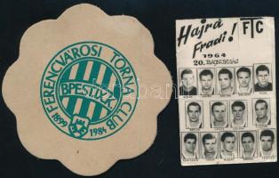 1964 Hajrá Fradi! Az FTC játékosait ábrázoló kártya, 8,5x6 cm + FTC alátét, d: 10 cm