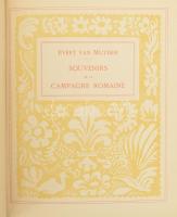 Evert van Muyden: Souvenirs de la Campagne Romaine. Orné dun portrait, de 23 planches hors texte et de nombreuses vignettes daprés les dessins et croquis de lauteur. Introduction de Paul Seippel. Géneve, 1923, Art Boissonnas, 1 t.+XXIV+64+4 p.+XXIII t. Gazdag képanyaggal illusztrált. Francia nyelven. Evert Louis van Muyden (1853-1922) svájci festő, illusztrátor, grafikus. Kiadói kartonált papírkötés. Számozott (250./700) példány!