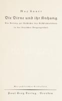 Max Bauer: Die Dirne und ihr Anhang. Ein Beitrag zur Geschichte des Geschlechtslebens in der deutschen Vergangenheit. Dresden, én., Paul Aretz. Német nyelven. Fekete-fehér fotókkal illusztrált. Átkötött félbőr-kötésben, kopott, kissé foltos borítóval.