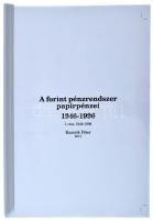 Kuscsik Péter: A forint pénzrendszer papírpénzei 1946-1996. I. rész. 2017. Színesben kinyomtatott példány, új állapotban.