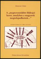 Hunnivári Zoltán: A ,,megteremtődött földrajzi keret, amelyben a magyarok megtelepedhettek...&quot; Györffy György és a 2001. esztendő. (Bp., 2002), szerzői magánkiadás. Kiadói papírkötés.