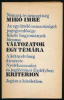 Mikó Imre: Változatok egy témára. Tanulmányok. Gáll Ernő bevezető tanulmányával. Bukarest, 1981, Kriterion. Kiadói kartonált papírkötés, kiadói papír védőborítóban.