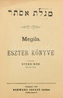 Megila. Eszter könyve. Ford.: Stern Mór. Bp., 1912., Schwarz Ignác, 36 p. Papírkötés, szakadt borítóval.