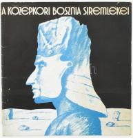 A középkori Bosznia síremlékei. (Kiállítási katalógus). Szerk.: Néray Katalin. Bp., 1972, Interpress. Fekete-fehér fotókkal illusztrálva. Kiadói tűzött papírkötés.