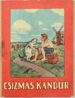 Csizmás kandúr. H.n., é.n. Harmonikaszerűen kihajtható mesekönyv, enyhén kopott állapotban.