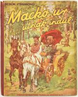 Sebők Zsigmond: Mackó úr útnak indul. Bp., é.n., Singer és Wolfner. Kiadói félvászon kötés, kissé kopottas állapotban.