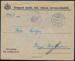 1944 dec. 5 Levél Szegedről Horgos-Királyhalomra, visszaküldve "Forgalom szünetel" bélyegzéssel