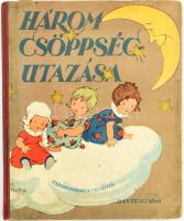 Z. Tábori Piroska: Három csöppség utazása a Holdba. 1939, Dante. Színes képekkel és Biczó András rajzaival. Kiadói félvászon, gerinc sérült, kopottas állapotban.