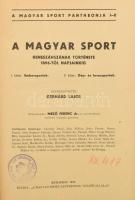 A magyar sport pantheonja I-II. köt. [Egy kötetben.] Szerk.: Gerhárd Lajos. Bp., 1932, Magyar Sport Pantheonja. Kiadói aranyozott egészvászon-kötés.