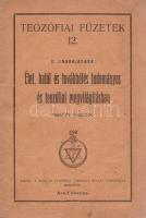 Jinarajadasa, C[uruppumullage]:  Élet, halál és továbbélés tudományos és teozófiai megvilágításban. Fordítás angolból.  Budapest, (1918). Magyar Teozófiai Társulat Besant-osztálya (Neuwald Illés utódai ny.) 20 p. Egyetlen magyar kiadás.  A ceyloni születésű teozófus előadása 1916. október 8-án hangzott el, Glasgow városában, angol nyelven. Dokumentumunk az előadás leiratának magyar fordítása. Néhány oldalon halvány foltosság.  (Teozófiai füzetek, 12. szám.)  Fűzve, illusztrált, enyhén foltos kiadói borítóban. Jó példány.