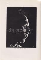 Tóth Ervin:

Szép magyar grafika. (Számozott, aláírt.)

(Budapest), 1943. A ,,Magyar Lélek"...