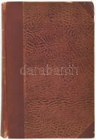 Halász Imre: Egy letűnt nemzedék. Emlékezések a magyar állam kialakulásának ujabb korszakából. Bp., ...