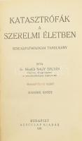Nemes Nagy Zoltán: Katasztrófák a szerelmi életben. I-II. köt. Sexualpathologiai tanulmány. Bp., 193...