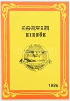 Corvin Hírnök - A Mátyásföldi Repülőtér története. 1996, Bp. XVI. Ker. Önkormányzat. Kiadói papírkötés, jó állapotban. Megjelent 2000 példányban.