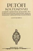 Petőfi költeményei. Bp., 1923, Budapest Székesfőváros. Kiadói dúsan ezüstözött egészvászon-kötés