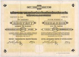 Sátoraljaújhely 1928. "Központi Takarékpénztár Részvénytársaság" öt darab részvénye egyben...