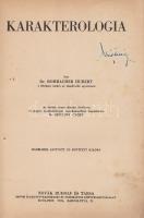 Rohracher, Hubert - Szőllősy Győző:

Karakterológia. Az ötödik német kiadást fordította és magyar ...