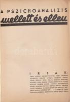 A pszichoanalízis mellett és ellen. Az ,,Emberismeret" folyóirat különszáma. Szerkesztik: Széke...