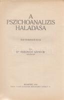 Ferenczi Sándor:

A pszichoanalizis haladása. Értekezések.

Budapest, 1919. Dick Manó kiadása (,...