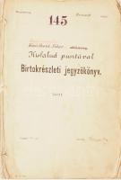 1891 Borsod megye, Sajószentpéter adóközség Kisfalud pusztával Birtokrészleti jegyzőkönyv a földtulajdonosok neveivel. 134 oldalon Helytörténeti kuriózum.