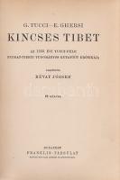 Tucci, G(iuseppe) - Ghersi, E[manuele]:

Kincses Tibet. Az 1933. évi Tucci-féle nyugat-tibeti tudo...