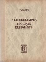 Freud, S(igmund):

A lélekelemzés legújabb eredményei. Fordította Lengyel József.

Debrecen, 194...