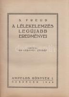 Freud, S(igmund):

A lélekelemzés legújabb eredményei. Fordította Lengyel József.

Debrecen, 194...