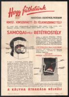 cca 1940-1950 Hogy fűthetünk fafűtéses cserépkályhákban koksz-, koszbrikett- és félkokszbrikettel? Samodai-féle betétrostély reklámlap. Bp., Forrás-ny., hajtva, kis lapszéli szakadással, folttal, 29x21 cm