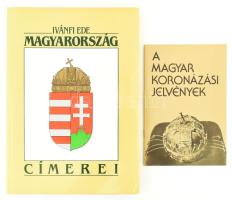 Ivánfi Ede: Magyarország címrei + Lovag Zsuzsa: A magyar koronázási jelvények.