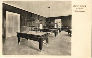 Pola, Pula; K.u.K. Kriegsmarine Marine-Kasino. Billardzimmer / Osztrák-magyar haditengerészeti kaszinó, biliárd terem, belső / Casino di Marina / Austro- Hungarian Navy, mariners' casino, billiard room, interior