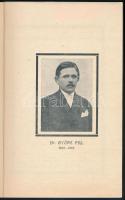 1916 ,,Palyánk hősi sirjára emlékül. Kiadja a gyászoló család." Gyászjelentés és megemlékezés D...