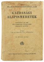 Gazdasági alapismeretek. Kézikönyv a m. kir. téli gazdasági tanfolyamok hallgatói részére. A m. kir. földmívelésügyi miniszter kiadványai 2. sz. Bp., 1938, Pátria, 479 p. Fekete-fehér képekkel, ábrákkal illusztrált. Kiadói kartonált papírkötés, kopottas, foltos, a könyvtesttől nagyrészt elvált borítóval, helyenként kissé foltos, sérült lapokkal.