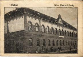 1943 Halmi, Halmeu; Kir. Járásbíróság / county court (fl)