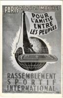 Paris, 23-24-25. Mai 1953. Pour lAmitié Entre les Peuples - Rassemblement Sportif International s: G. Rival (EB)