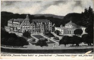 1912 Pöstyén, Piestany; Thermia szálló és Irma fürdő / hotel, bath, spa (felületi sérülés / surface damage)