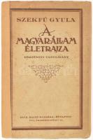 Szekfű Gyula: A magyar állam életrajza. Történelmi tanulmány. Bp., [1923], Dick Manó, 238+(2) p. Második kiadás. Kiadói papírkötés, kissé foltos, sérült borítóval, a gerinc és a hátsó borító pótolt, sérült, javított fűzéssel, a címlapon tulajdonosi névbejegyzéssel.