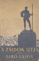 Biró Lajos: A zsidók útja. [Bécs] (Wien), 1921. (Pegazus kiadás, W. Hamburger ny.) 78 + [2] p. Egyetlen kiadás. Biró Lajos író, újságíró, színműíró, a Károlyi-kormány külügyminisztériumi államtitkára, 1919-ben elhagyta az országot. Szenvedélyes hangú vitairatában hadüzenetet küld a numerus clausust elfogadó Horthy-adminisztrációnak, röviden vázolja az antiszemitizmus mögött álló tényezőket, illetve kísérleteket tesz a zsidó lélek esszenciális lényegének megfogalmazására. Fűzve, színes, illusztrált, enyhén sérült kiadói borítóban.