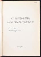 [Magyar Elek]: Az ínyesmester nagy szakácskönyve. Bp., 1955, Műszaki Könyvkiadó, 524 p. Kiadói félvá...