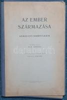 Az ember származása. Szemléltető tankönyv-album. Összeállította: M. Sz. Pliszeckij. Sajtó alá rendez...