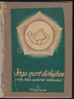 Selva Raja Yesudian: Jóga-sport dióhéjban. Ford.: Dr. Balogh Barna. (DEDIKÁLT). Bp., 1943, Stádium S...