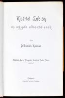 Mikszáth Kálmán: Kisértet Lublón és egyéb elbeszélések. Mühlbeck Lajos, Neogrády Antal és Jankó Jáno...