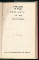 Bethlenfalvy, Géza: Enchanted by India. Ervin Baktay (1890-1963.) Life and works. New Delhi,1990, Hu...