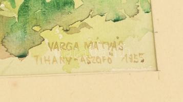 Varga Mátyás (1910-2002): Tihany-Aszófő, 1955. Akvarell, papír, jelezve balra lent, paszpartuban, 35...