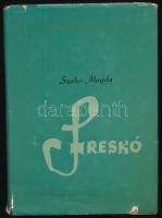 Szabó Magda: Freskó. A szerző, Szabó Magda (1917-2007) író, költő által DEDIKÁLT példány. Bp., 1958, Magvető. Első kiadás! Kiadói félvászon kötés, szakadt kiadói papír védőborítóban.