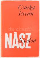 Csurka István: Nász és pofon. Nemeskürthy Istvánnak DEDIKÁLT! Bp., 1969, Szépirodalmi. Kiadói egészvászon kötés, jó állapotban.