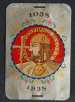 1938 Szent István jubielumi év fém-kártya, középkori verssel 6x9 cm