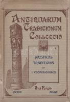 Cooper-Oakley, Isabel:  Mystical Traditions I-II. Forms and Presentments. Secret Writings and Ciphers.[Teljes, egybekötve.]  [Milánó] Milan, 1909. Libreria Editrice ,,Ars Regia" (Printed by A. Koschitz & Co.) 310 + [10] p. Első kiadás.  Isabel Cooper-Oakley (1854-1914) teozófus, teozófiai író történeti összefoglalása az ókori keleti misztikus tanok Nyugaton való meghonosodásáról. A szerző véleménye szerint a titkos gnosztikus tanok továbbörökítésében az arab kivonatolók éppúgy közreműködtek, mint a középkori trubadúrok, az albigensekhez hasonló eretnek mozgalmak, illetve az olasz neoplatonista akadémiák. Az első nyomtatott oldalon régi tulajdonosi bélyegzés, a címoldalon tulajdonosi jegyzet.  Poss.: Gyöngyöshalászy Takách Zoltán [Gyöngyöshalászy Takách Zoltán magyar származású zongoraművész, zongoratanár és zeneszerző. A budapesti Zeneakadémián tanult művész az 1900-as évek első évtizedében magas rangú magyar diplomaták ajánlásával került az amerikai komolyzenei élet sodrába - az amerikai keleti part nagyvárosaiban, New Yorkban, Philadelphiában és az amerikai elit üdülőhelyein lépett fel, egyúttal magán zeneiskolát is fenntartott Amerikában.]  Fűzve, illusztrált, enyhén sérült kiadói borítóban. Körülvágatlan, jó példány.