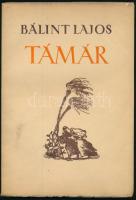 Bálint Lajos: Támár. Színjáték 9 képben. A szerző és 9 színész ALÁÍRÁSÁVAL! Bp., 1942, Szerző. Kiadói papírkötés, kissé sérült papírborítóval.