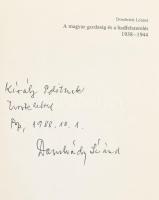 Dombrády Lóránt: A magyar gazdaság és a hadfelszerelés (1938-1944). DEDIKÁLT! Bp., 1981, Akadémiai. ...